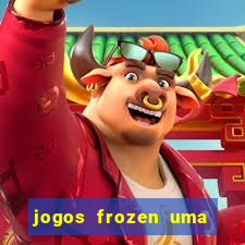 jogos frozen uma aventura congelante problema em dobro